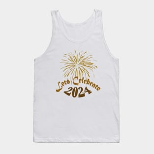 New Year 2024 Lets celebrate 2024 Tank Top